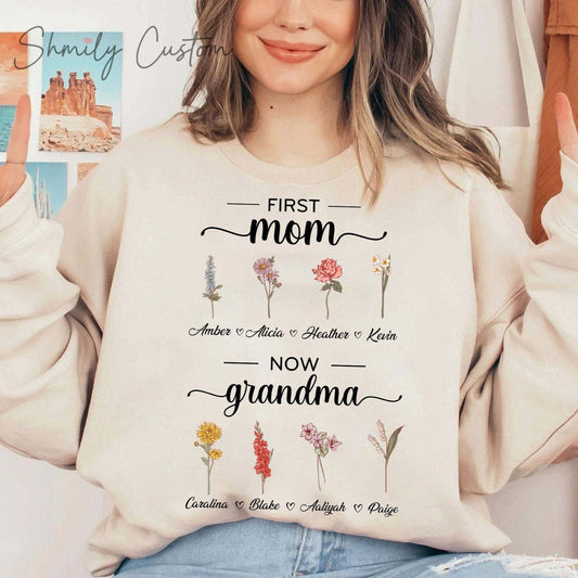 Personalized First Mom Now Grandma Hoodie🌺Crewneck